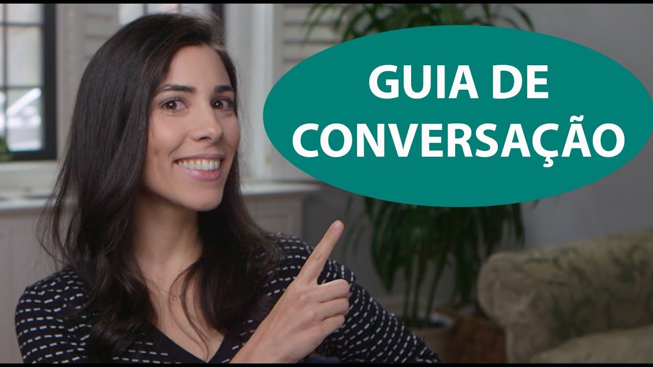 Brazilian Portuguese Conversation Guide – Part 2