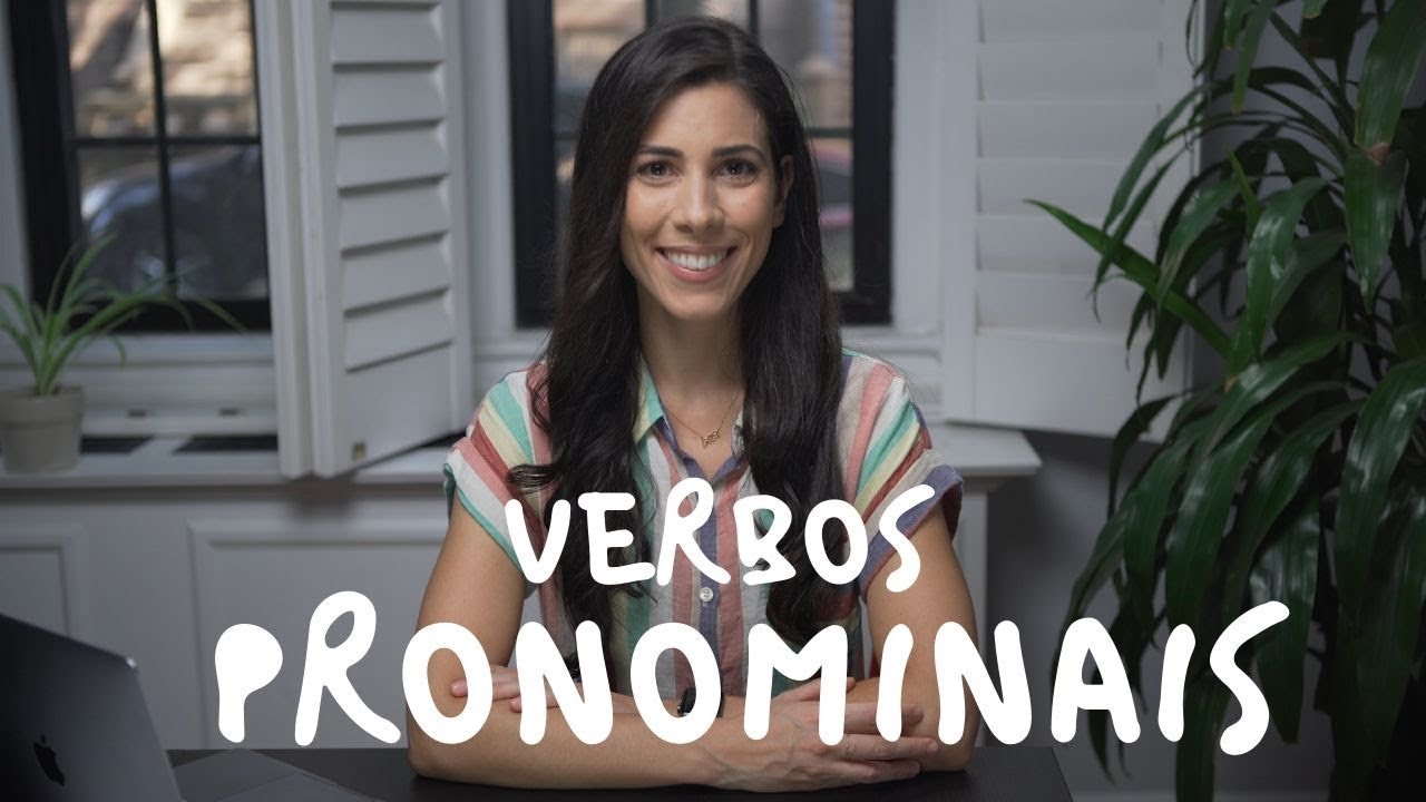 Pronominal & Reflexive Verbs in Portuguese